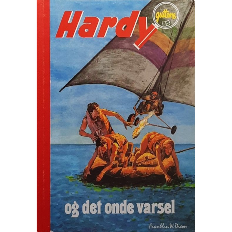 Franklin W. Dixon - Hardyguttene og det onde varsel nr 95