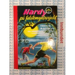 Franklin W. Dixon - Hardyguttene p falskmyntnerjakt. Nr.3