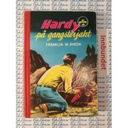 Franklin W. Dixon - Hardyguttene p gangsterjakt. Nr.4