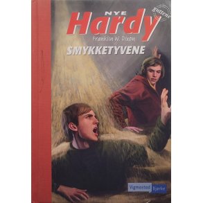 Franklin W. Dixon - Nye Hardy-guttene Smykketyvene Nr. 3