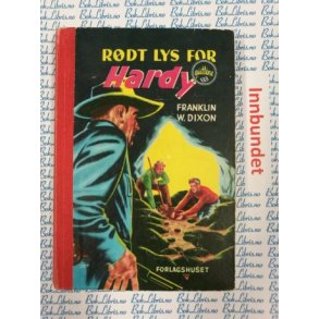 Franklin W. Dixon - Rdt lys for Hardyguttene