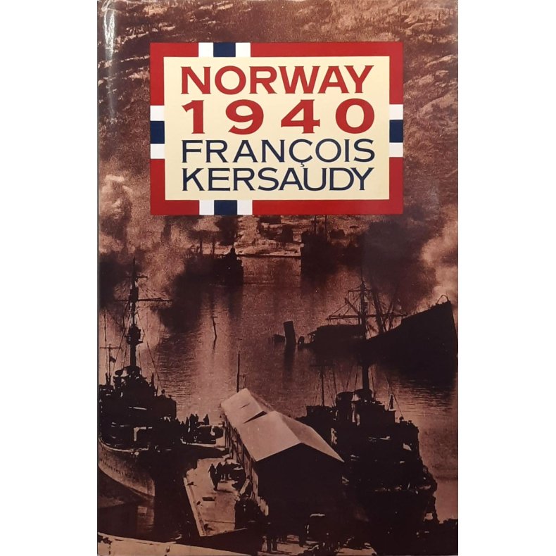 Fran�ois Kersaudy - Norway 1940 (Innbundet)