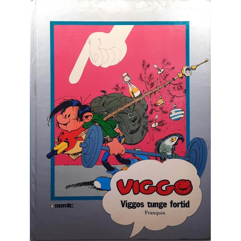 Franquin - Viggo - Viggos tunge fortid (Innbundet)
