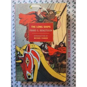 Frans G. Bengtsson - The Long Ships 