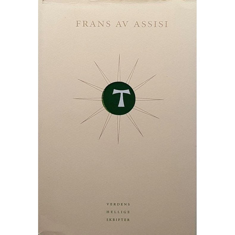 Frans av Assisi - Verdens hellige skrifter