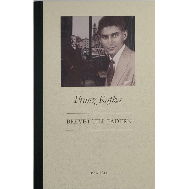 Franz Kafka - Brevet til Fadern (Innbundet)