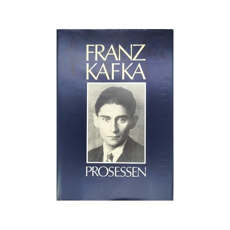 Franz Kafka - Prosessen (Innb.)