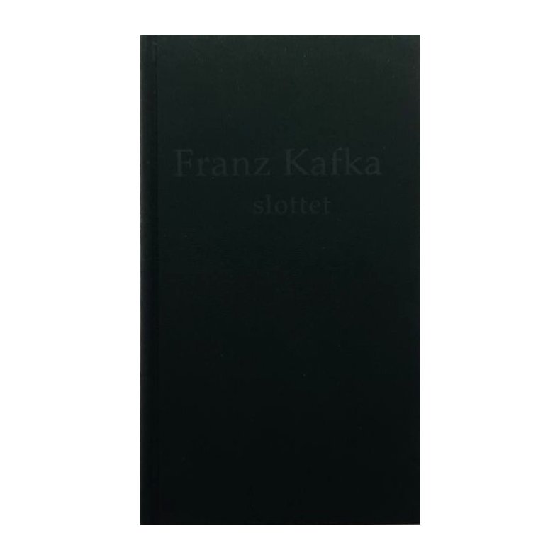 Franz Kafka - Slottet - (Innbundet)