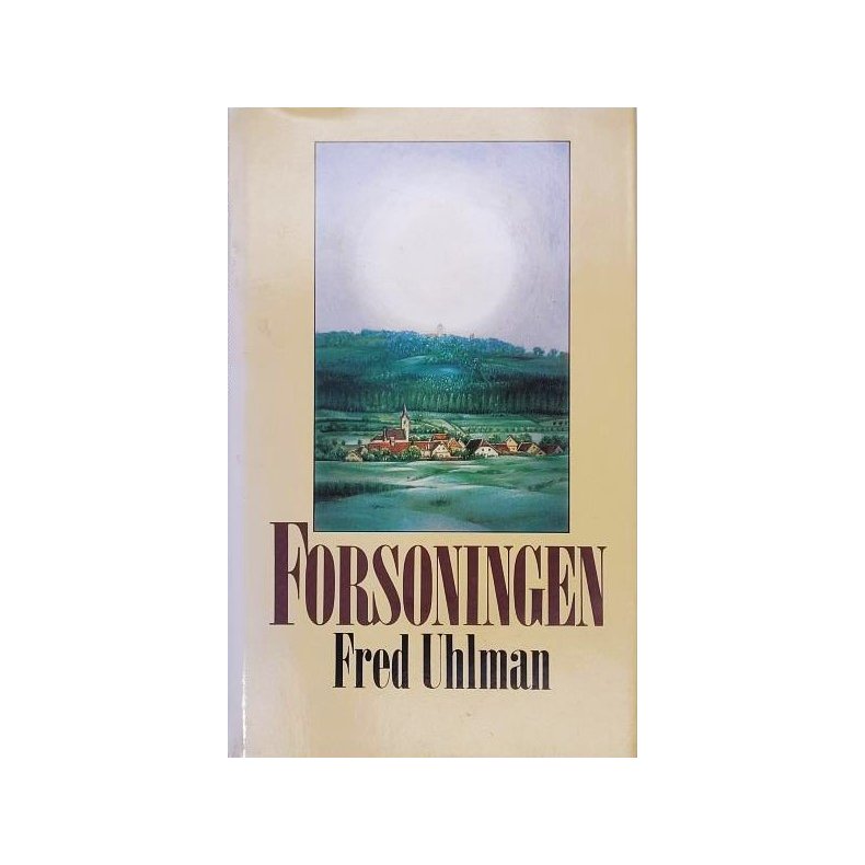 Fred uhlman - Forsoningen