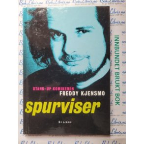 Freddy kjensmo - Spurviser