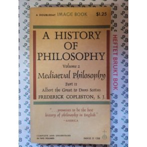 Frederick Charles Copleston - A History of Philosophy Volume 2: Medieval Philosophy