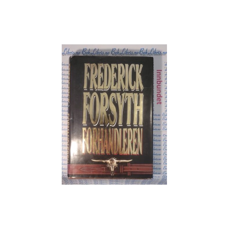 Frederick Forsyth - Forhandleren (i)