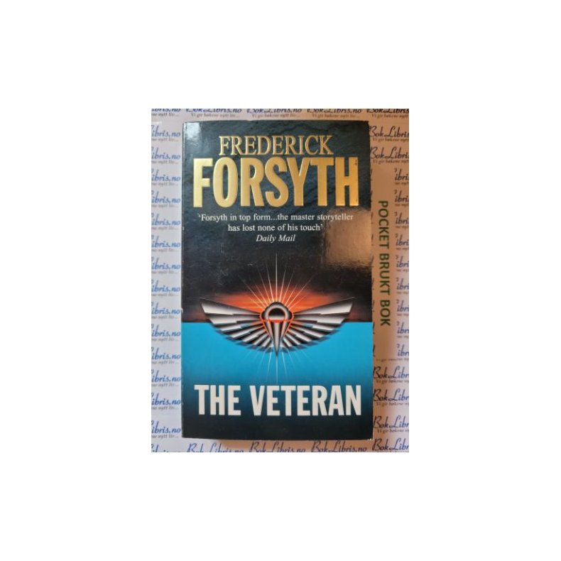 Frederick Forsyth - The Veteran