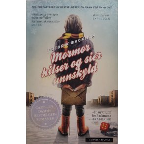 Fredrik Backman - Mormor hilser og sier unnskyld (Heftet)