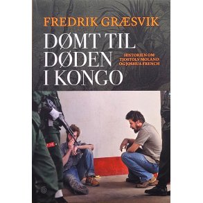Fredrik Grsvik - Dmt til dden i Kongo