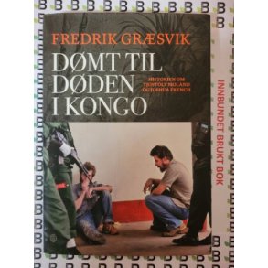 Fredrik Grsvik - Dmt til dden i Kongo