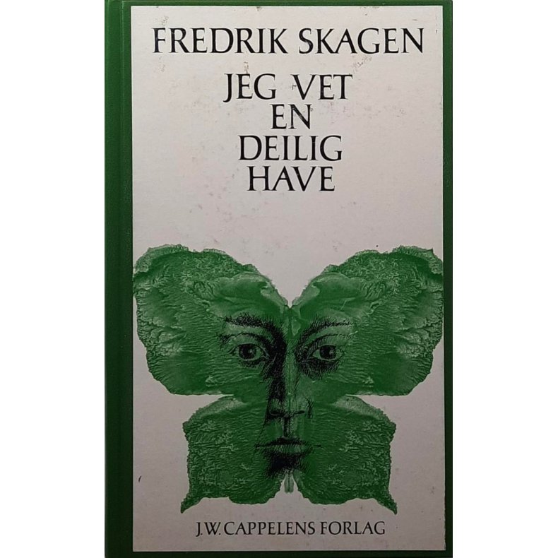Fredrik Skagen - Jeg vet en deilig have (I)