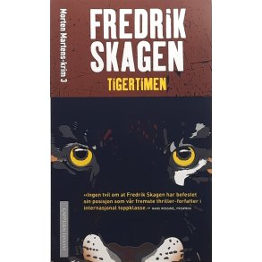 Fredrik Skagen - Tigertimen