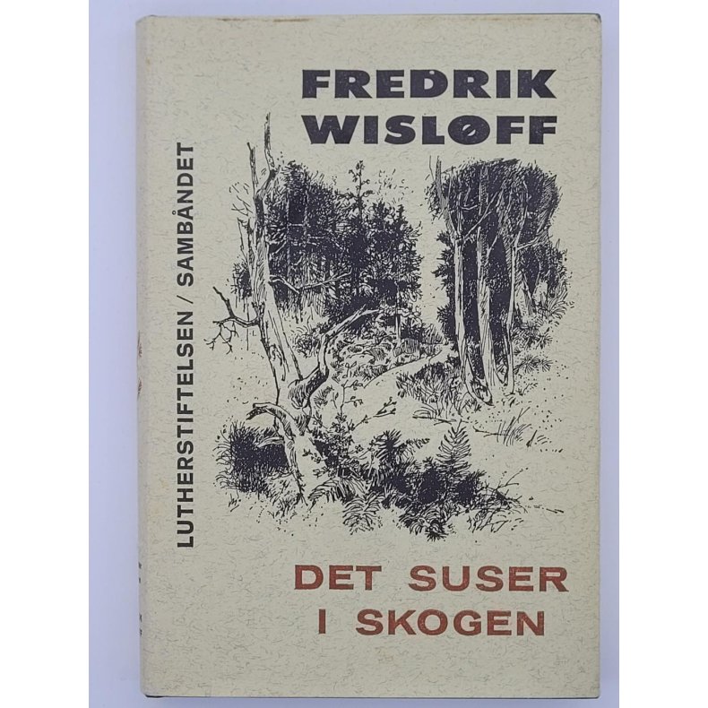 Fredrik Wislff - Det suser i skogen