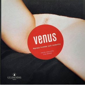 Venus - Norske kvinner sett nedenfra