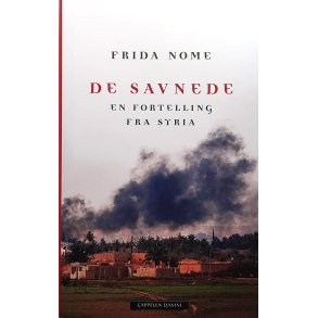 Frida Nome - De savnede: En fortelling fra Syria