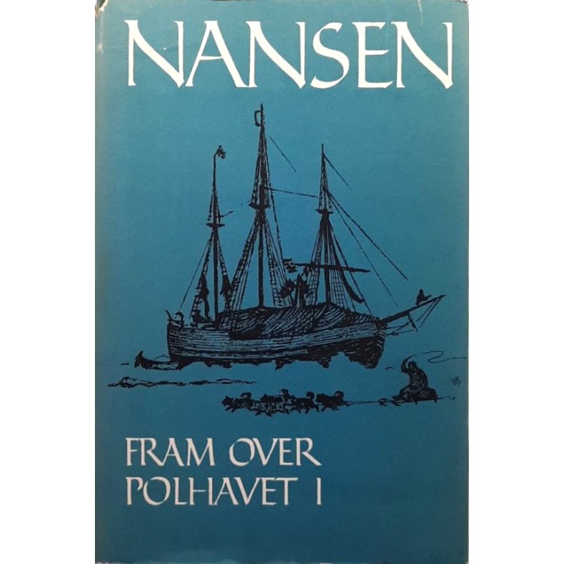 Fridtjof Nansen - Fram over Polhavet I (1961)