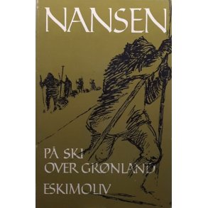 Fridtjof Nansen - P� ski over Gr�nland - Eskimoliv (1961)