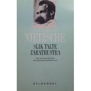 Friedrich Nietzsche - Slik talte Zarathustra (Heftet)