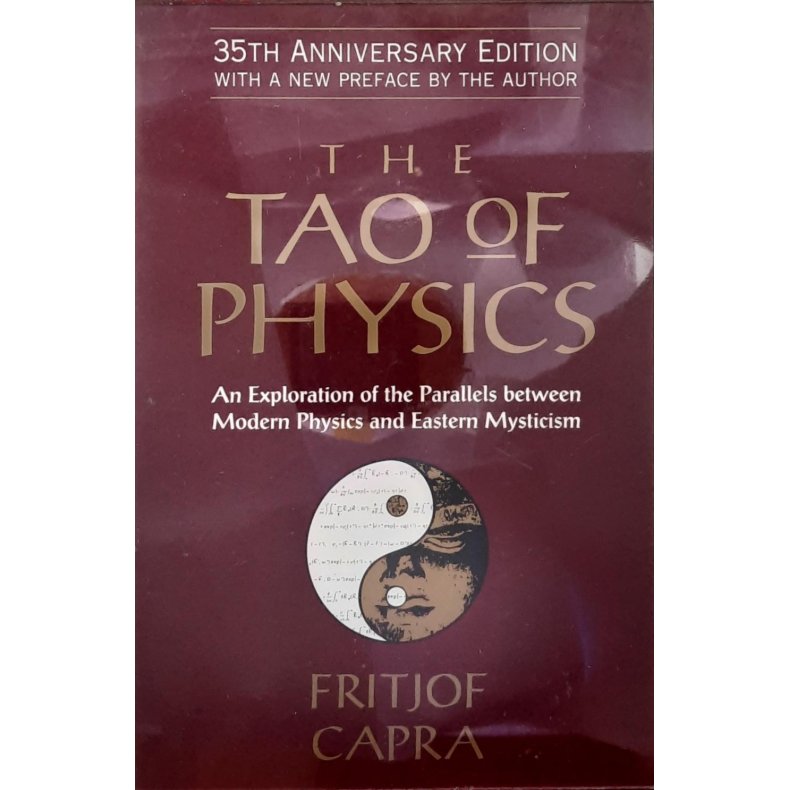 Fritjof Capra - The Tao Physics