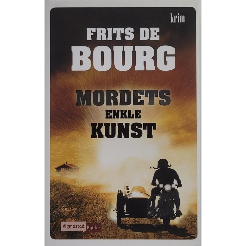 Frits de Bourg - Mordets enkle kunst