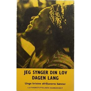 Fritz Pawelzik (red.) - Jeg synger din lov dagen lang (Heftet)