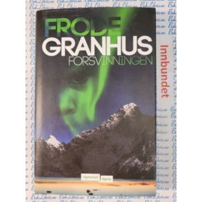 Frode Granhus - Forsvinningen (Innb)