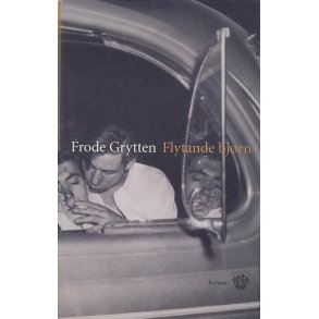 Frode Grytten - Flytande bjrn (Innb.)