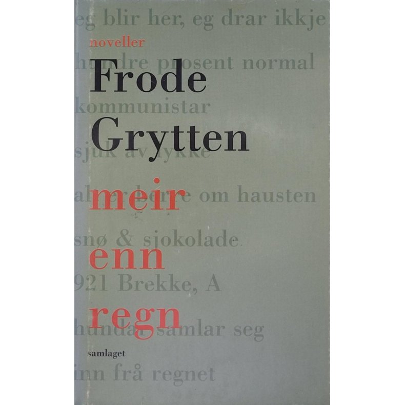 Frode Grytten - Meir enn regn