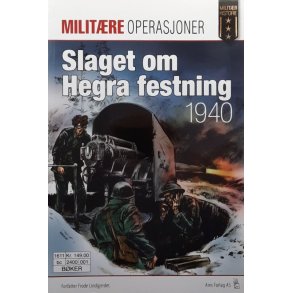 Frode Lindgjerdet - Slaget om Hegra Festning 1940 (Hefte)