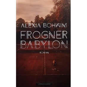 Frogner Babylon - Alexia Bohwim - Bruktbok - Innbundet