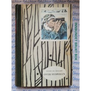 Fuchs og Hillary - Over sydpolen