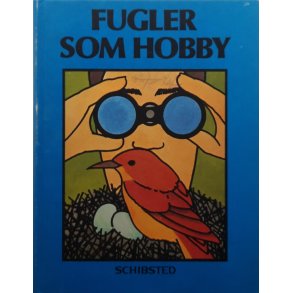 Fugler som hobby (Innbundet)