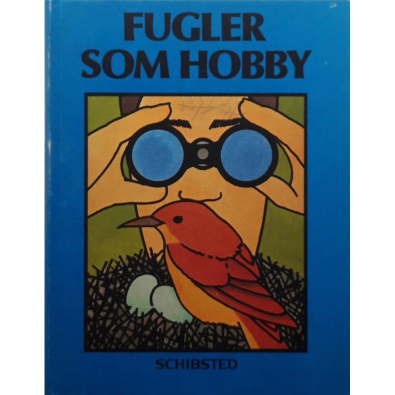 Fugler som hobby (Innbundet)
