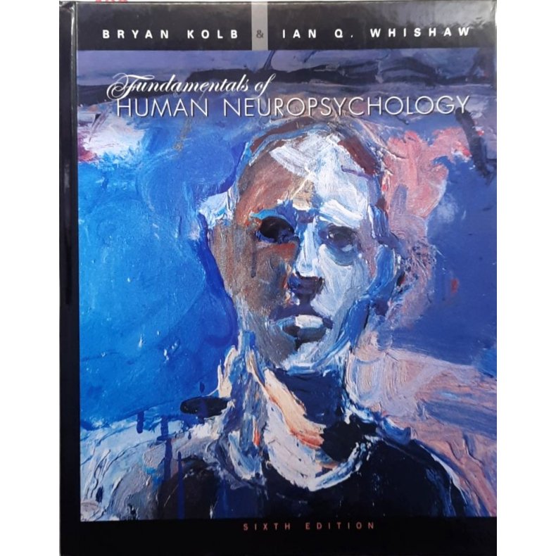 Fundamentals of Human Neuropsychology (Innbundet)