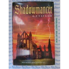G. P. Taylor - Shadowmancer