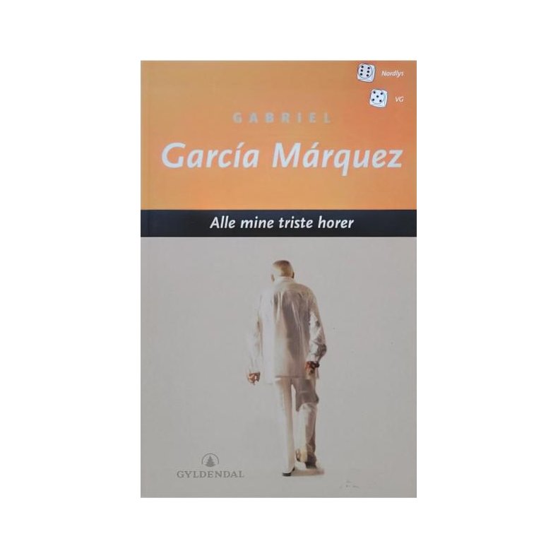 Gabriel Garcia Marquez - Alle mine triste horer - Heftet