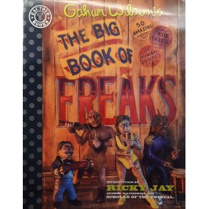 Gahan Wilson - The Big Book of Freaks