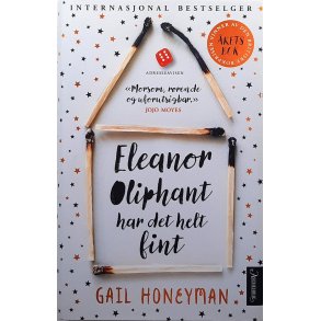 Gail Honeyman - Eleanor Oliphant har det helt fint - Innbundet