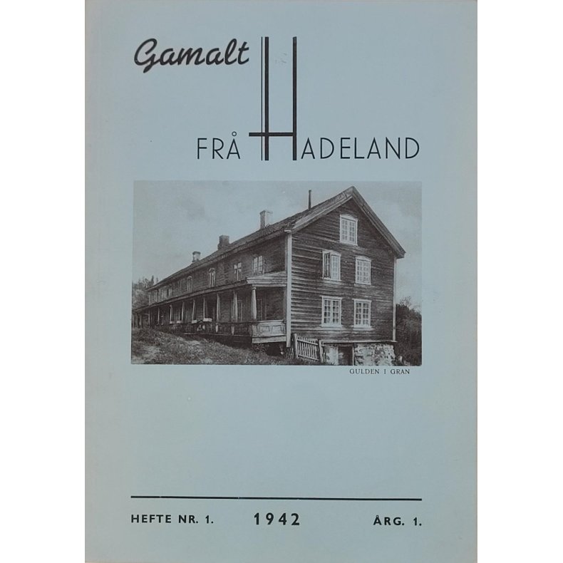 Gamalt fr Hadeland Hefte nr. 1 1942 rg. 1