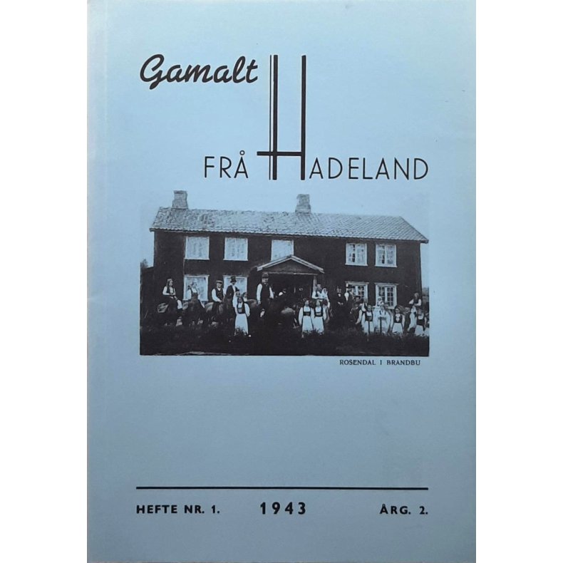 Gamalt fr� Hadeland Hefte nr. 1 1943 �rg.2