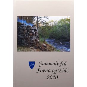 Gammalt fr� Fr�na og Eide 2020 (Innbundet)