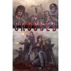 Garth Ennis - Crossed Vol. 1