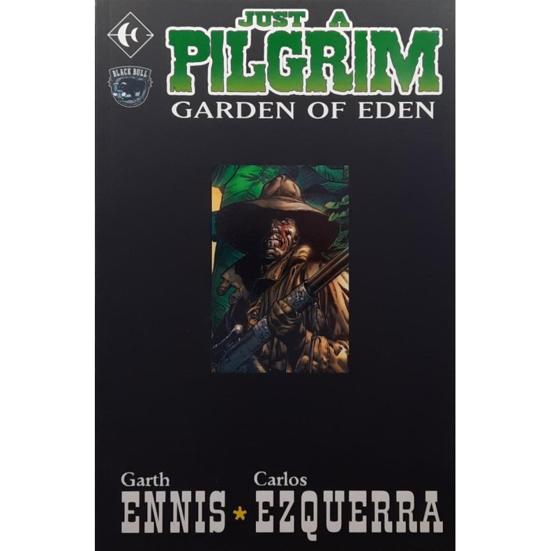 Garth Ennis - Just a Pilgrim Vol. 2 Garden of Eden