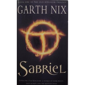 Garth Nix - Sabriel